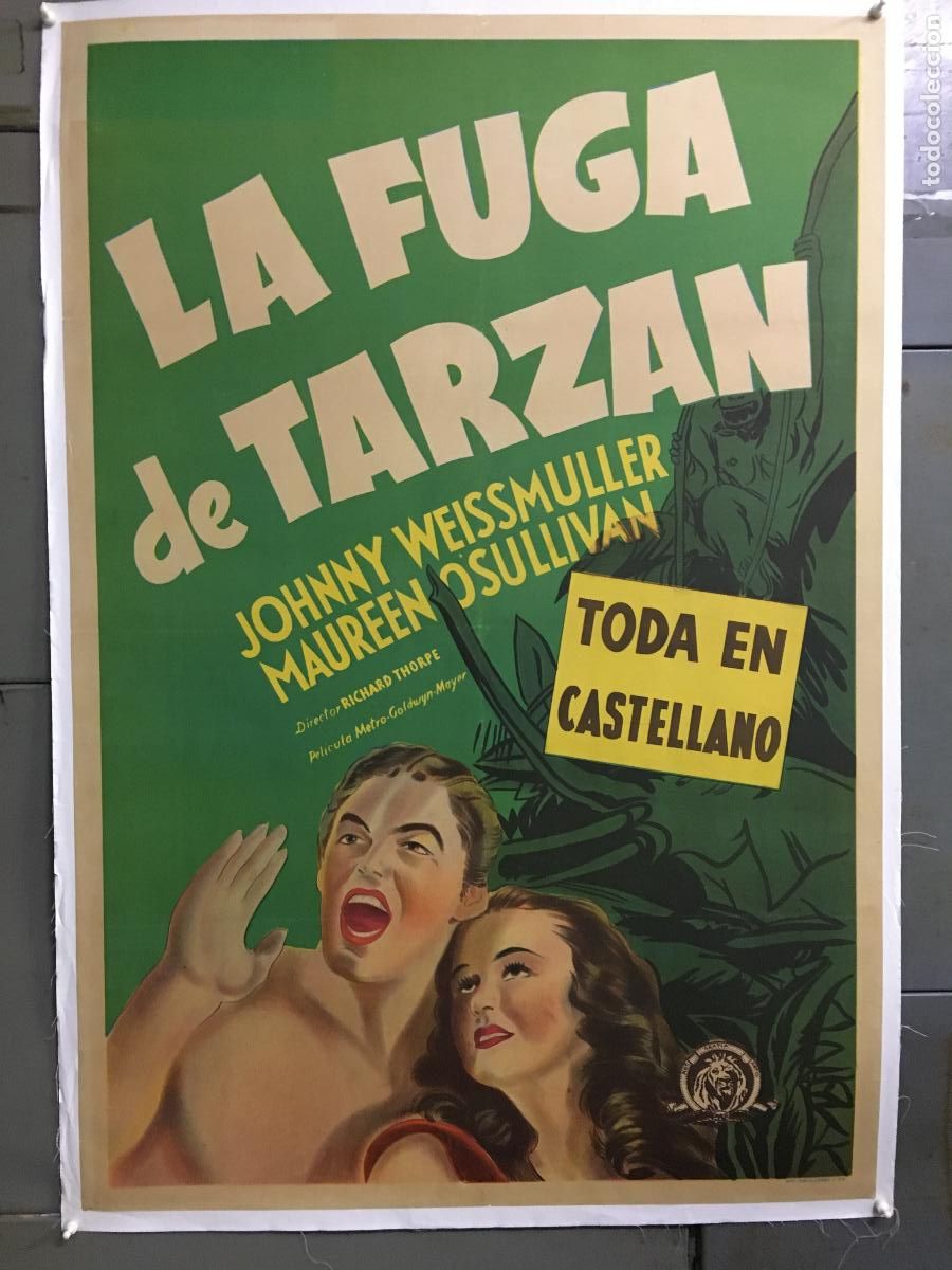 Cin&eacute;ma: R0512 LA FUGA DE TARZAN JOHNNY WEISSMULLER POSTER ORIGINAL ARGENTINO 75X110 ENTELADO LITOGRAFIA