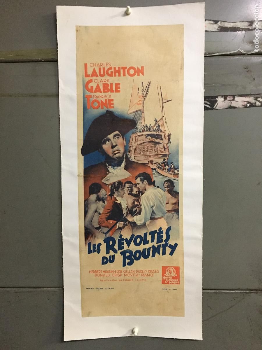 Cine: R0532 REBELION A BORDO CLARK GABLE CHARLES LAUGHTON POSTER ORIGINAL FRANCES 23X63 ENTELADO
