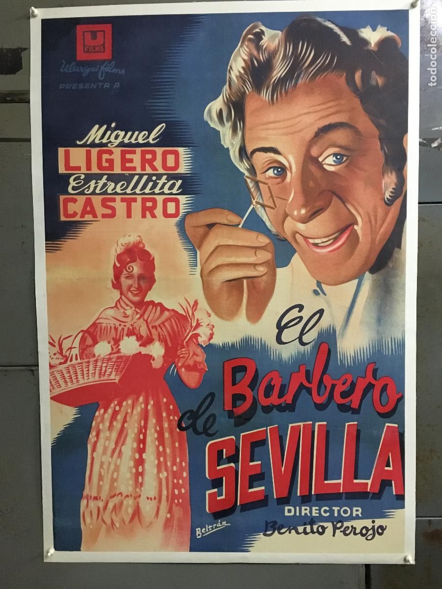 Cinema: R0575 EL BARBERO DE SEVILLA ESTRELLITA CASTRO BENITO PEROJO POSTER ORIG 70X100 ENTELADO LITOGRAFIA