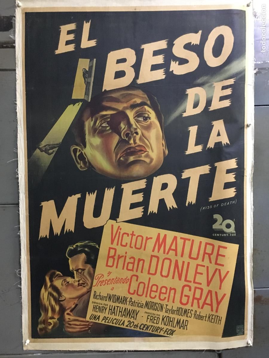 Cine: R0589 EL BESO DE LA MUERTE VICTOR MATURE POSTER ORIGINAL ARGENTINO 75X110 ENTELADO LITOGRAFIA