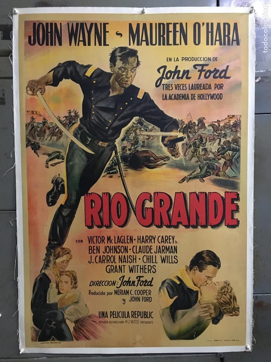 Cinema: R0620 RIO GRANDE JOHN WAYNE POSTER ORIGINAL ARGENTINO 75X110 ENTELADO LITOGRAFIA