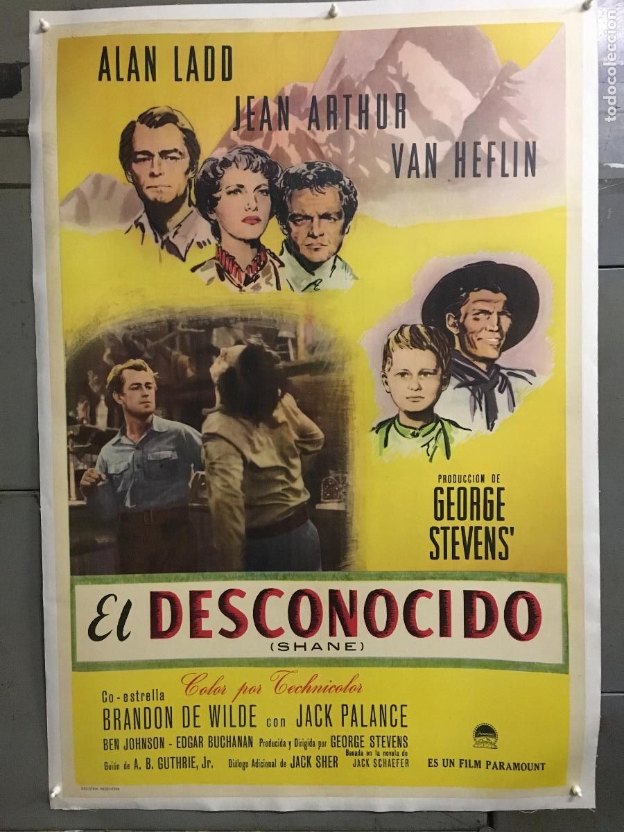 Kino: R0603 RAICES PROFUNDAS ALAN LADD JEAN ARTHUR POSTER ARGENTINO 75X110 ENTELADO