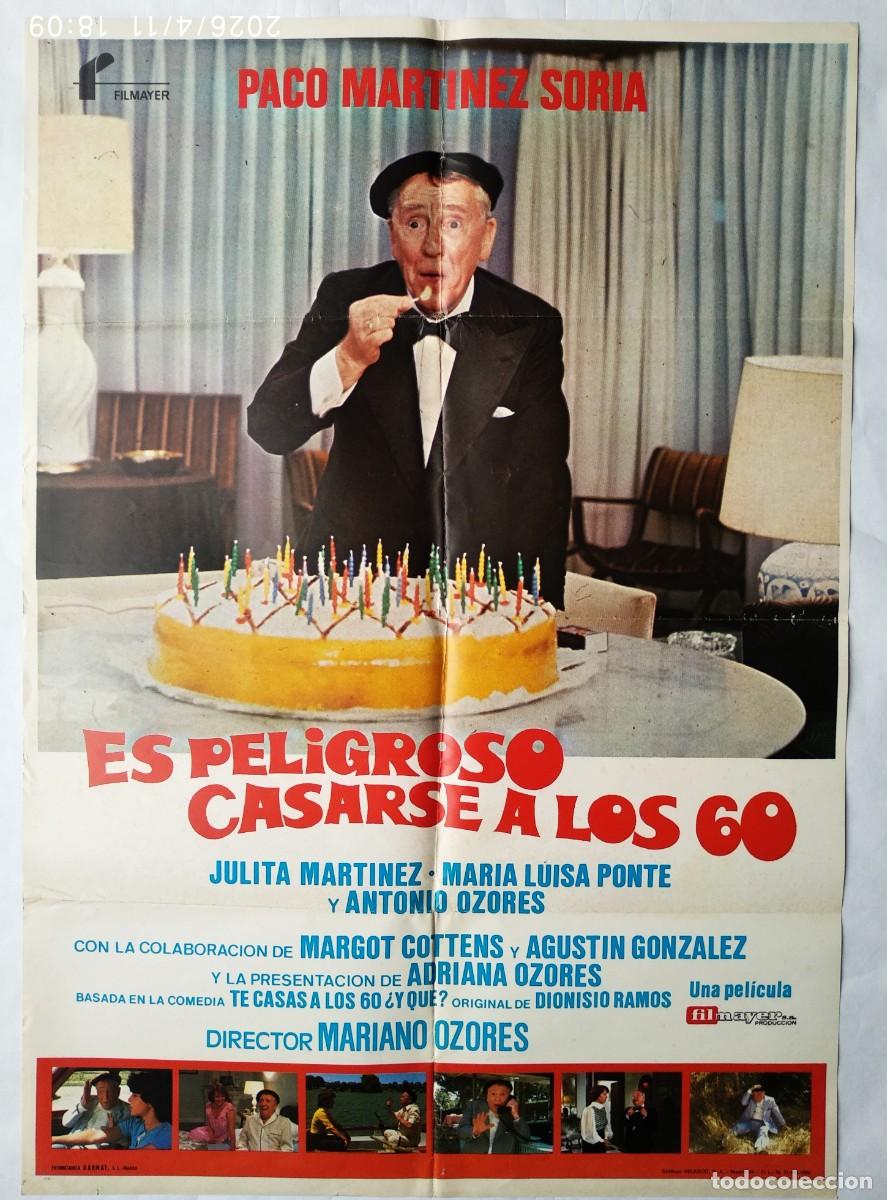 Cine: ES PELIGROSO CASARSE A LOS 60. P&Oacute;STER 70 x 100 cms. 1980.