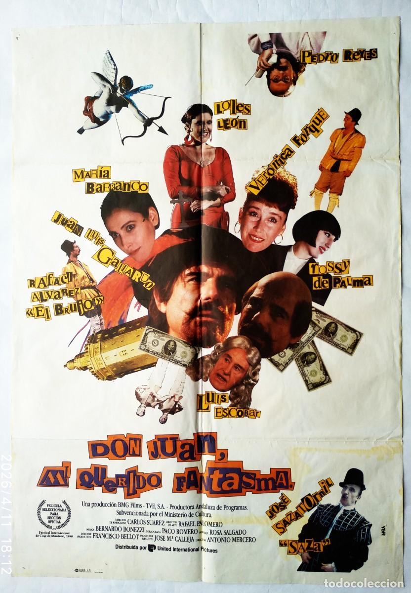 Cine: DON JUAN, MI QUERIDO FANTASMA, con Ver&oacute;nica Forqu&eacute;. 70 X 99,5 cms. 1990.