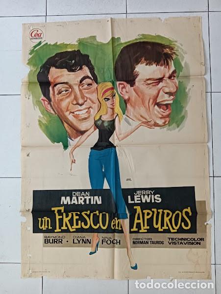 Cine: VKD 2849 UN FRESCO EN APUROS DEAN MARTIN JERRY LEWIS JANO POSTER ORIGINAL 70X100 ESTRENO