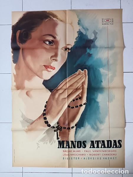 Cine: VKD 2855 MANOS ATADAS NADINE ALARI MCP POSTER ORIGINAL 70X100 ESTRENO