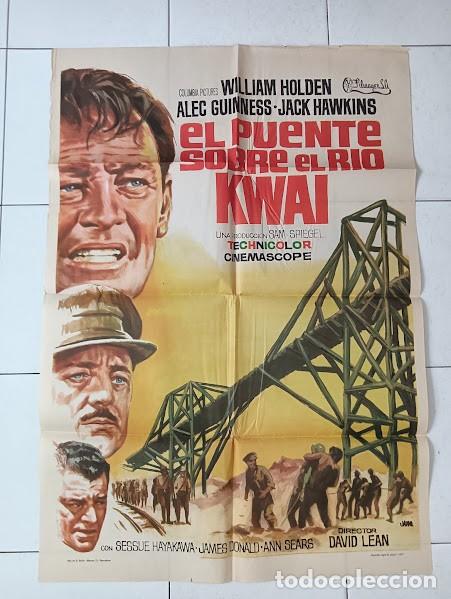 Cinema: VKD 2873 EL PUENTE SOBRE EL RIO KWAI DAVID LEAN ALEC GUINNESS WILLIAM HOLDEN JANO POSTER ORIG 70X100