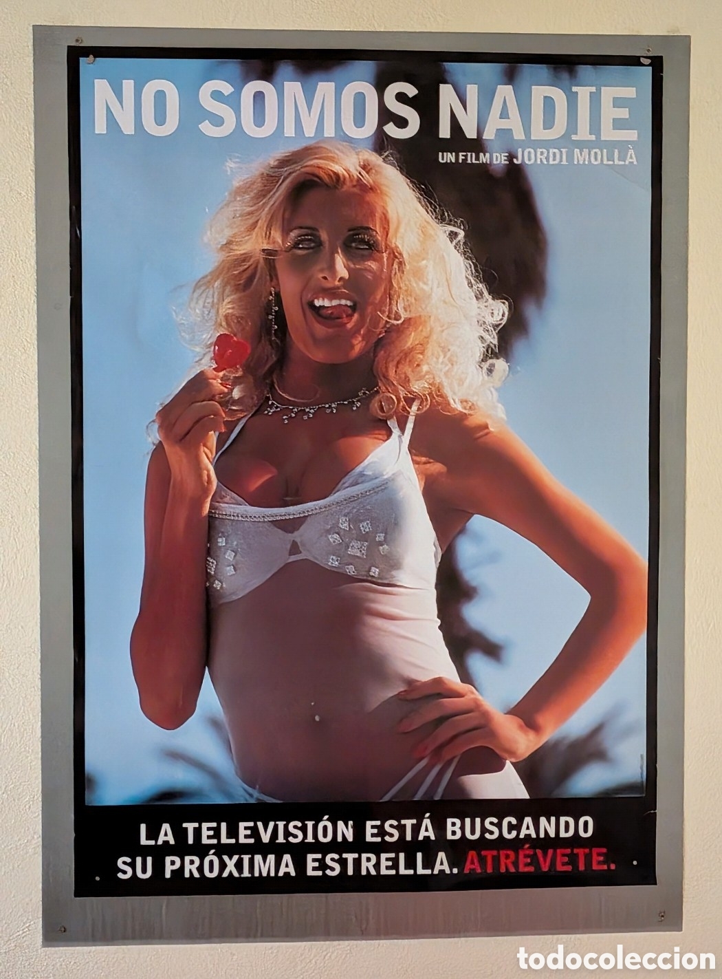 Cine: NO SOMOS NADIE - 70 X 100 - (26)