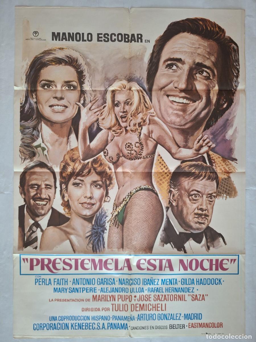 Cine: ANTIGUO CARTEL CINE PRESTEMELA ESTA NOCHE MANOLO ESCOBAR A&Ntilde;O 1977 RV C-1597