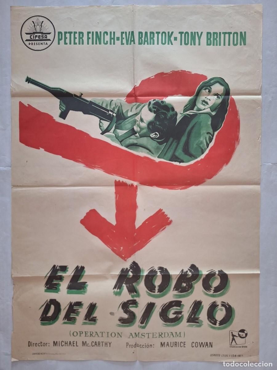 Cine: ANTIGUO CARTEL CINE EL ROBO DEL SIGLO PETER FINCH EVA BARTOK CIFESA A&Ntilde;O 1959 RV C1599