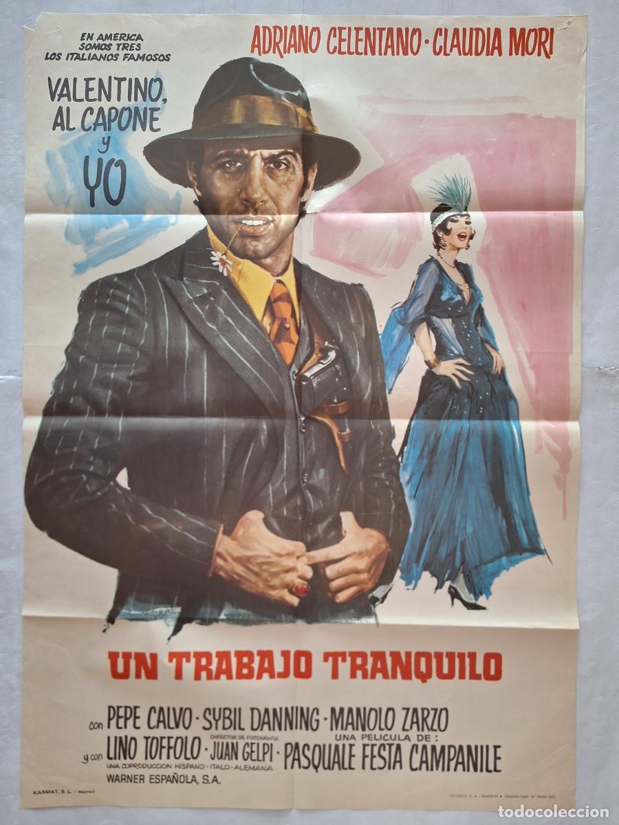 Cine: ANTIGUO CARTEL CINE UN TRABAJO TRANQUILO ADRIANO CELENTANO A&Ntilde;O 1973 RV CC-1275