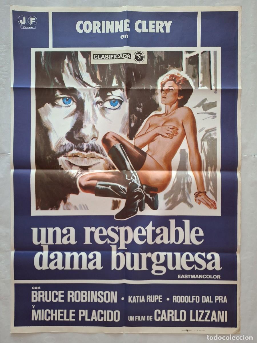 Cine: ANTIGUO CARTEL CINE UNA RESPETABLE DAMA BURGUESA CLASIFICADA S A&Ntilde;O 1978 RV CC-1280