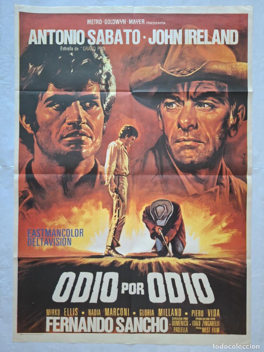 Cine: ANTIGUO CARTEL CINE ODIO POR ODIO ANTONIO SABATO FERNANDO SANCHO SPAGHETTI WERTERN 1970 RV CC-1283