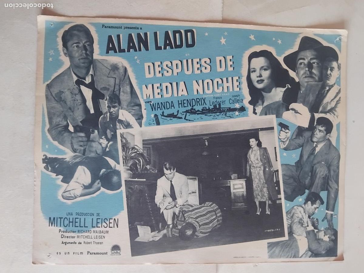 Cine: CARTEL DE CINE DESPUES DE MEDIANOCHE. ALAN LADD. WANDA HENDRIX. 42x32 CM