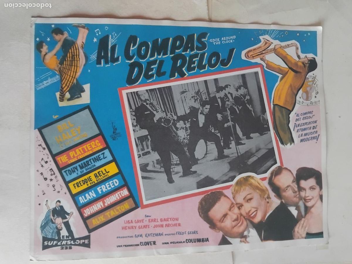 Cine: AL COMPAS DEL RELOJ. BILL HALEY. THE PLATTERS.....ANTIGUO CARTEL DE CINE EN CARTON 32 X 42 CM.