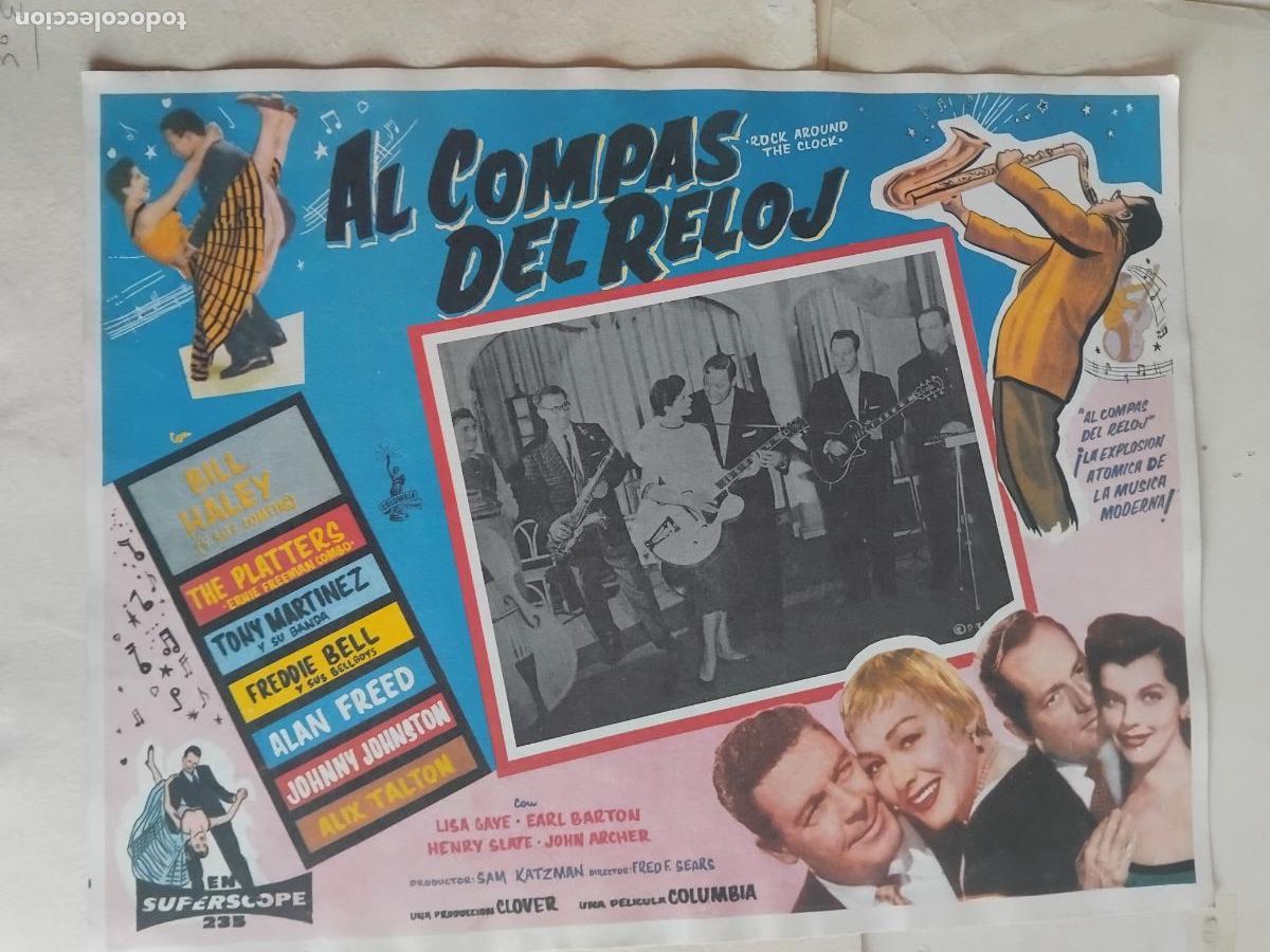 Cine: AL COMPAS DEL RELOJ. BILL HALEY. THE PLATTERS.....ANTIGUO CARTEL DE CINE EN CARTON 32 X 42 CM.