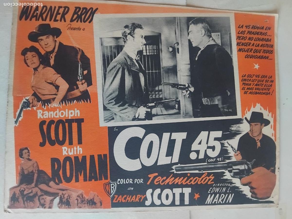Cine: COLT 45. RANDOLPH SCOTT. RUTH ROMAN. CARTEL DE CINE EN CARTON 32 X 42 CM.