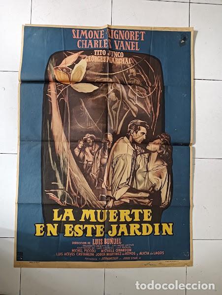 Cine: VKD 2876 LA MUERTE EN ESTE JARDIN LUIS BU&Ntilde;UEL SIMONE SIGNORET POSTER ORIGINAL MEJICANO 70X94