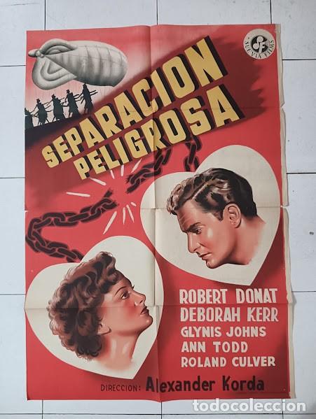 Cine: SMP 2859 SEPARACION PELIGROSA DEBORAH KERR ROBERT DONAT POSTER ORIGINAL ESTRENO 70X100 LITOGRAFIA