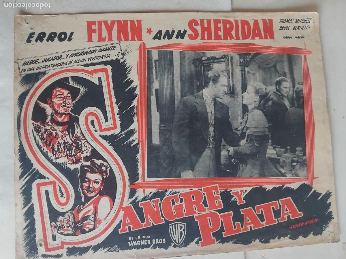 Cine: CARTEL DE CINE EN CARTULINA. SANGRE Y PLATA. ERROL FLYNN. ANN SHERIDAN. 42 X 32 CM.