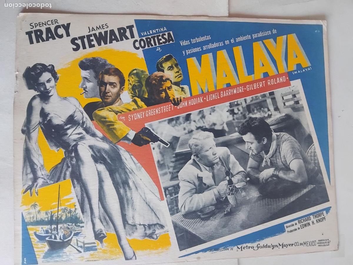 Cine: MALAYA. SPENCER TRACY. JAMES STEWART, VALENTINA CORTES. M.G.M. CARTEL CINE 42 X 32 CM.