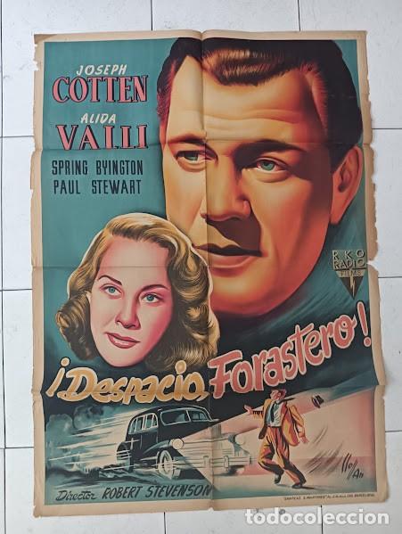 Cine: SMP 2861 DESPACIO FORASTERO ALIDA VALLI JOSEPH COTTEN POSTER ORIGINAL ESTRENO 70X100 LITOGRAFIA