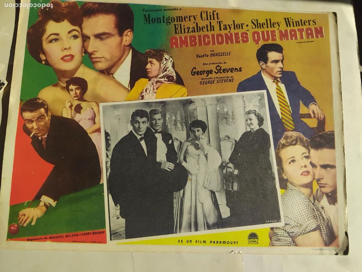 Cine: ANTIGUO CARTEL DE CINE. AMBICIONES QUE MATAN. MONTGOMERY CLIFT. ELISABETH TAYLOR. 42X32 CM