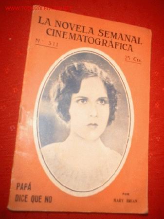 Cine: LA NOVELA SEMANAL CINEMATOGRAFICA N&ordm; 311 PAPA DICE QUE NO