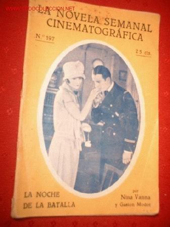 Cine: LA NOVELA SEMANAL CINEMATOGRAFICA N&ordm;197  LA NOCHE DE LA BATALLA