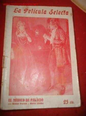 Cine: LA PELICULA SELECTA EL MEDICO DE PALACIO, POR: ENNY PORTEN Y HARRY LIEDKE