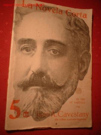 Cinema: LA NOVELA CORTA -EL HIJO DE BARTOLO- POR JUAN A. CAVESTANY DE LA REAL ACADEMIA ESPA&Ntilde;OLA.AGOSTO 1916.