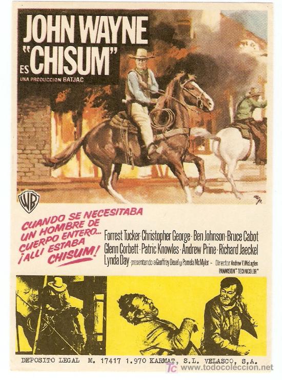 Cinema: PROGRAMA ORIGINAL-CHISUM--JOHN WAYNENUEVO