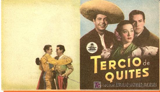 Cinema: PROGRAMA ORIGINAL DOBLE--TERCIO DE QUITES--NUEVO-