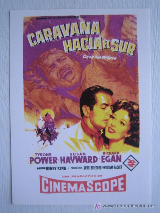 Cine: Caravana hacia el sur - Soligo - folleto Reproduccion - tyrone power