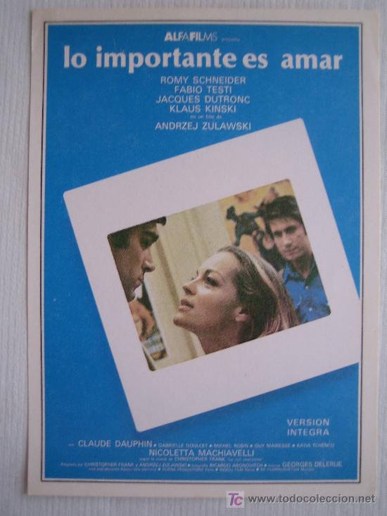 Cine: Lo importante es amar - Folleto reproduccion - romy schneider fabio testi