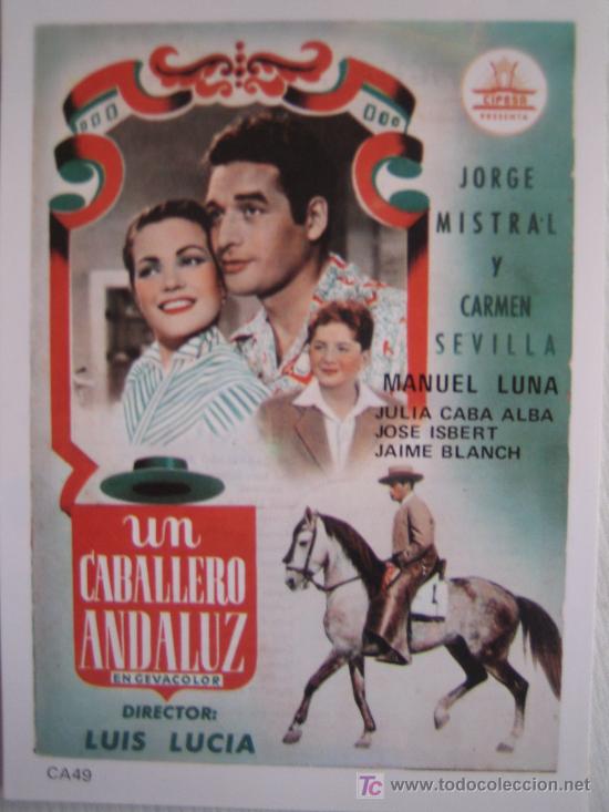 Cine: Un caballero andaluz - Carmen Sevilla - Cine espa&ntilde;ol - Folleto reproduccion