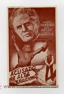 Kino: ACUSADO DE ALTA TRAICION, por Charles Bickford.