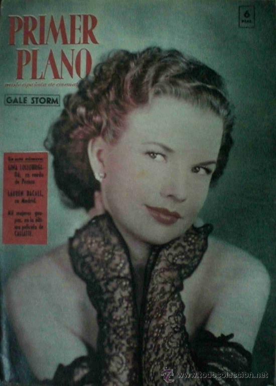 Cinema: REVISTA PRIMER PLANO- GALE STORM 1958 N&ordm; 940 + LAUREN BACALL + GINA LOLLOBRIGIDA ETC..