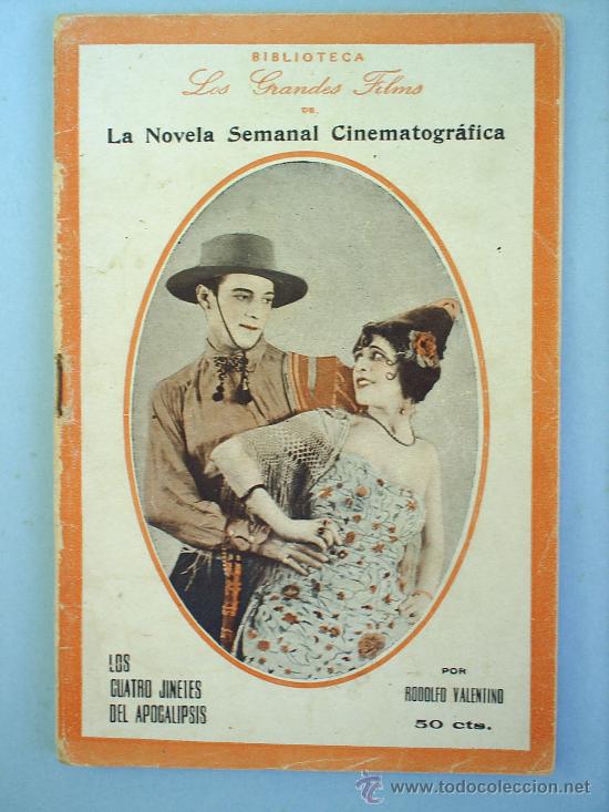 Cine: L OS CUATRO JINETES DEL APOCALIPSIS-LA NOV.SEM.CINEMATOGRAFICA