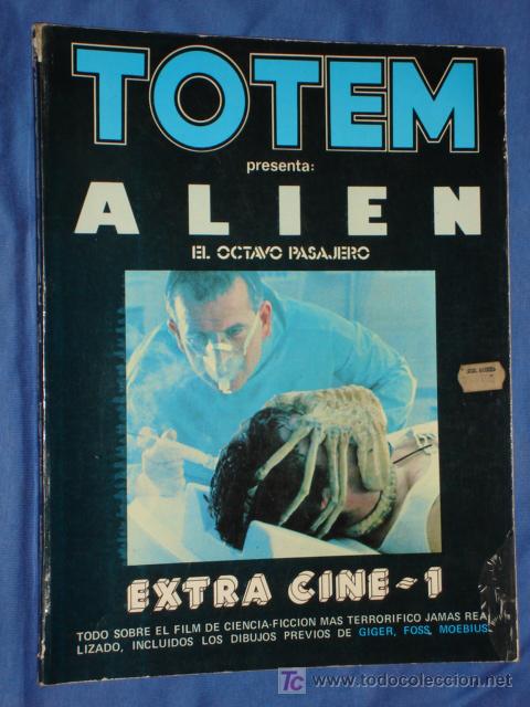 Cinema: TOTEM * ALIEN * EL OCTAVO PASAJERO * EXTRA CINE * 1 * FOTOS ADICIONALES * A&Ntilde;O 1977 *