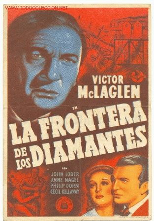 Kino: LA FRONTERA DE LOS DIAMANTES ( 1946 )