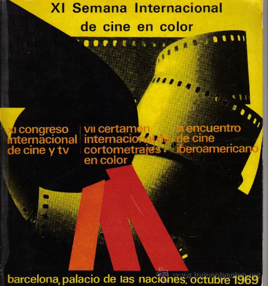 Kino: XI SEMANA INTERNACIONAL DE CINE EN COLOR- BARCELONA 1969 LIBRO DEL FESTIVAL RARO