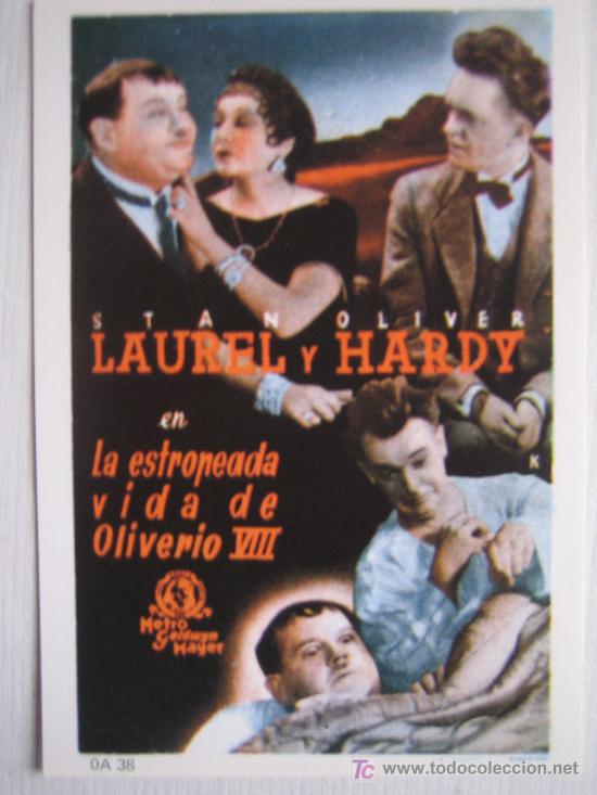 Cinema: La estropeada vida de oliverio VIII - laurel y hardy  - folleto reproduccion