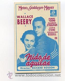Cinema: NIDO DE AGUILAS, por Wallace Beery. CREACI&Oacute;N.