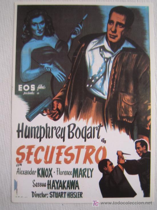 Kino: Secuestro - bogart - folleto reproduccion - Sessue Hayakawa - 2&ordf; guerra mundial