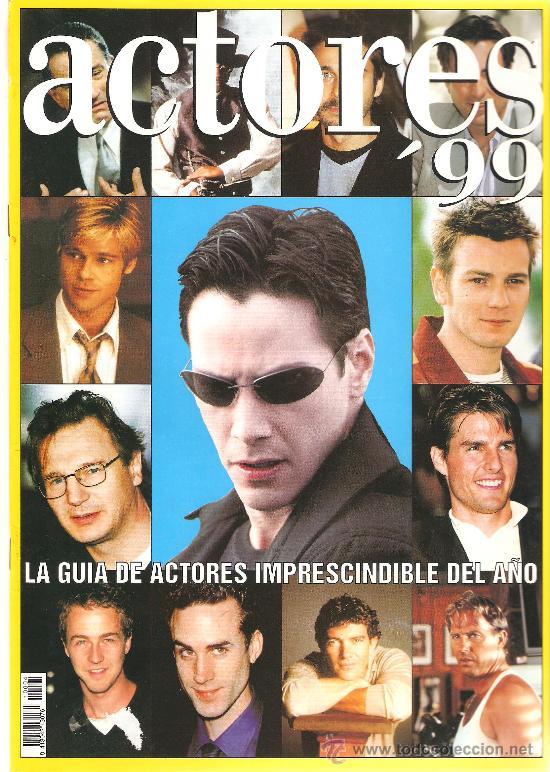 Cine: REVISTA ACCI&Oacute;N - ACTORES 99 - LA GU&Iacute;A DE ACTORES IMPRESCINDIBLE DEL A&Ntilde;O