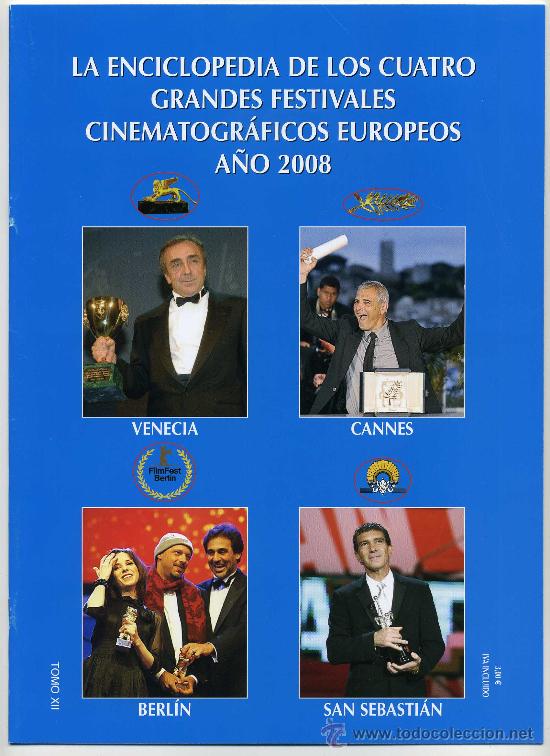 Cinema: GRANDES FESTIVALES DE  2008.