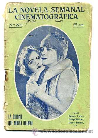 Cinema: LA CIUDAD QUE NUNCA DUERME. NOVELILLA.