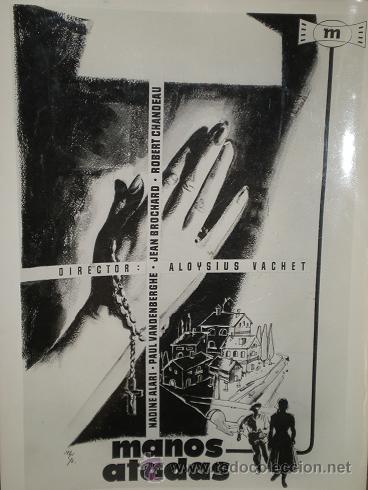 Cinema: 2306 - FOTO-FILM MANOS ATADAS - NADINE ALARI -PAUL VANDENBERGHE