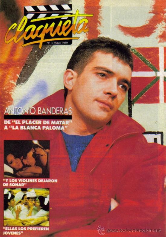Cinema: MAGAZINE CLAQUETA (ANTONIO BANDERAS) 1989 N&ordm;3 SPAIN